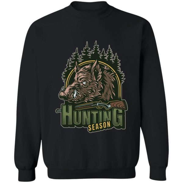 hunting season sweatshirt