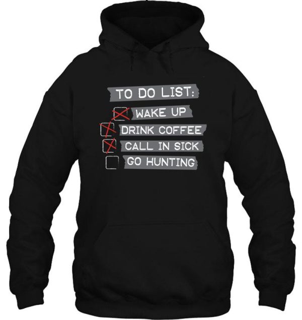 hunting to do list hoodie