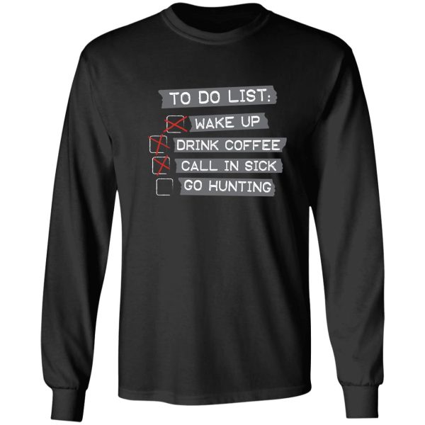 hunting to do list long sleeve