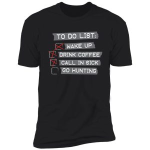 hunting to do list shirt