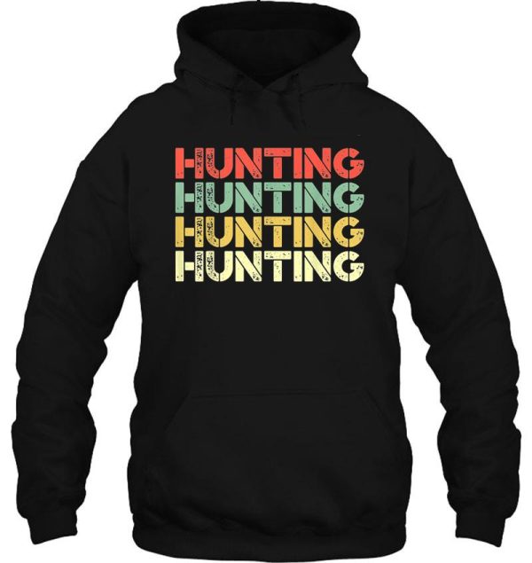 hunting vintage retro hoodie