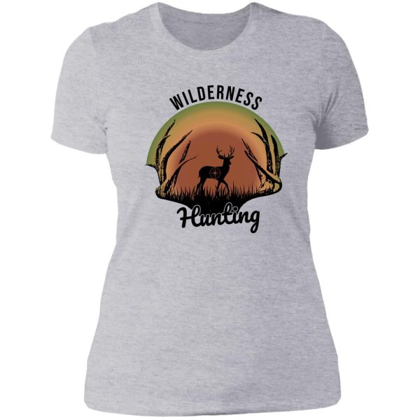 hunting wilderness lady t-shirt