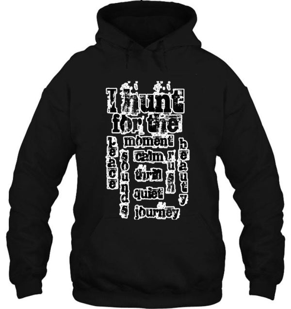 hunts i hunt 2 funny natural hunting hoodie