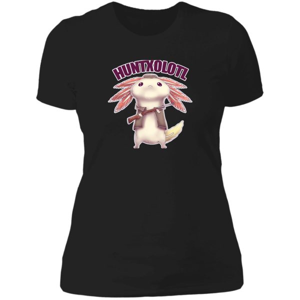 huntxolotl axolotl hunter funny lady t-shirt