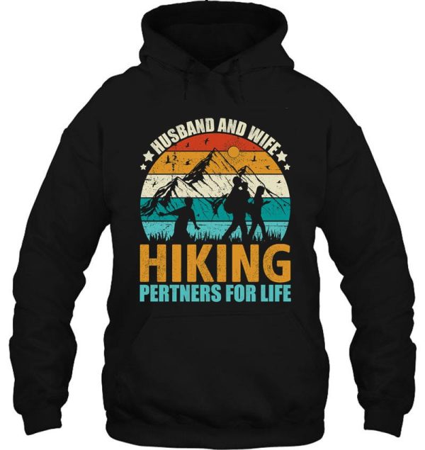 husband and wife hiking pertners for life hoodie