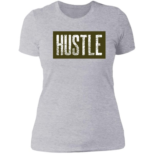 hustle word design lady t-shirt