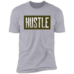 hustle word design shirt