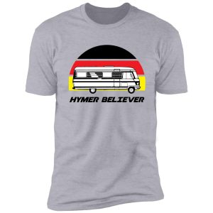 hymer believer s660 shirt