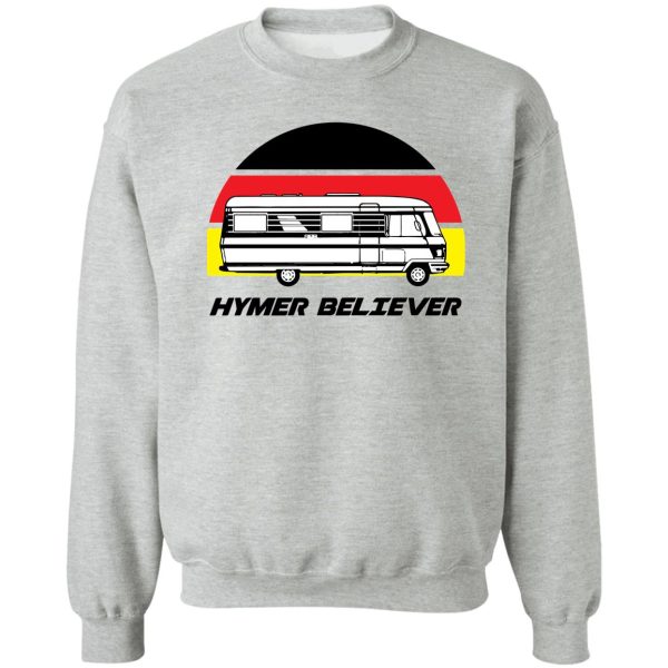 hymer believer s660 sweatshirt