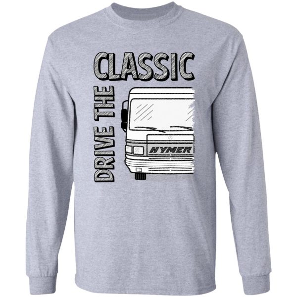 hymer drive the classic long sleeve