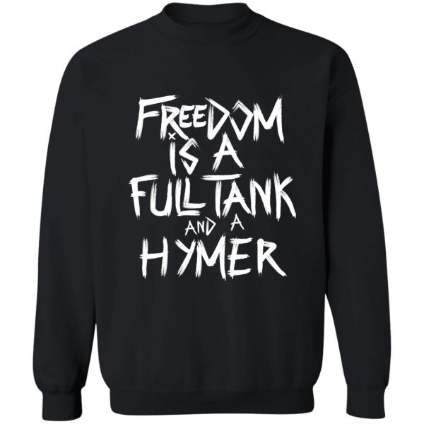 hymer full tank sweatshirt