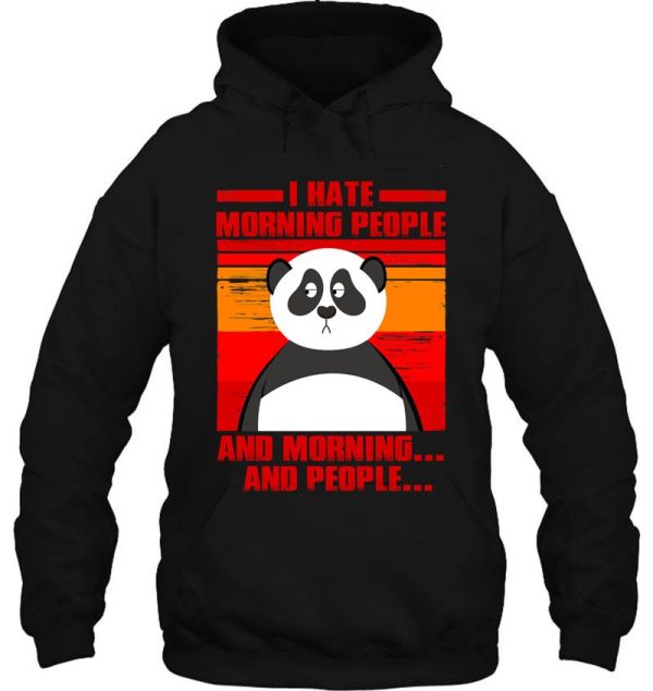 i hate morning people t-shirt hoodie