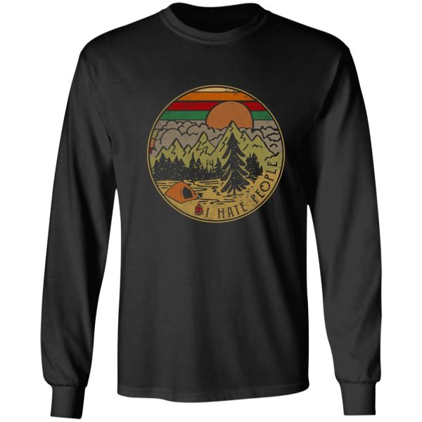 i hate people camping outdoors gift long sleeve