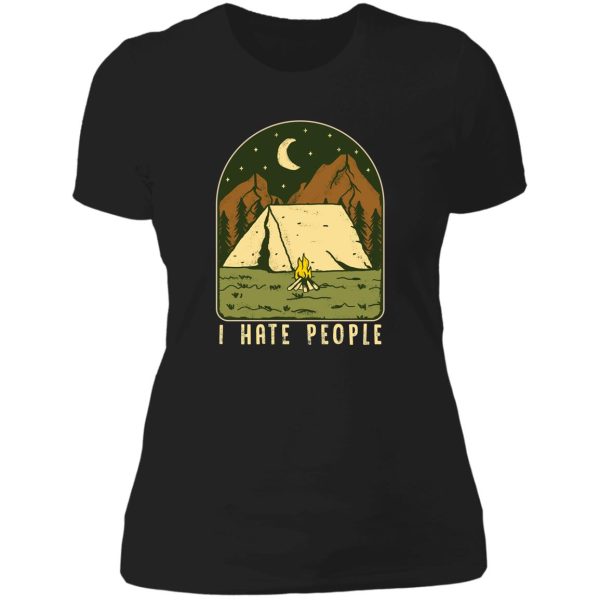 i hate people funny nature camping outdoors lady t-shirt