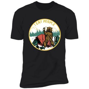 i hate people i eat people camping shirt hiking bear shirt shirt
