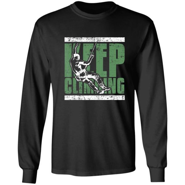 i keep climbing he rocks mountains sport nature long sleeve