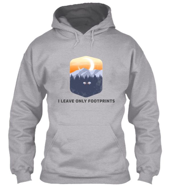 i leave only footprints hoodie