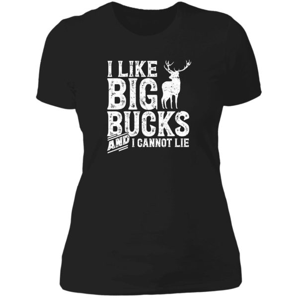 i lie big bucks - deer hunting lady t-shirt