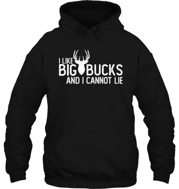 i like big bucks and i cannot lie funny deer hunting humor t shirts for men hoodie