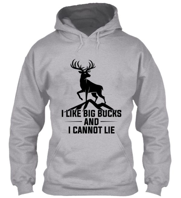 i like big bucks and i cannot lie t-shirt hoodie