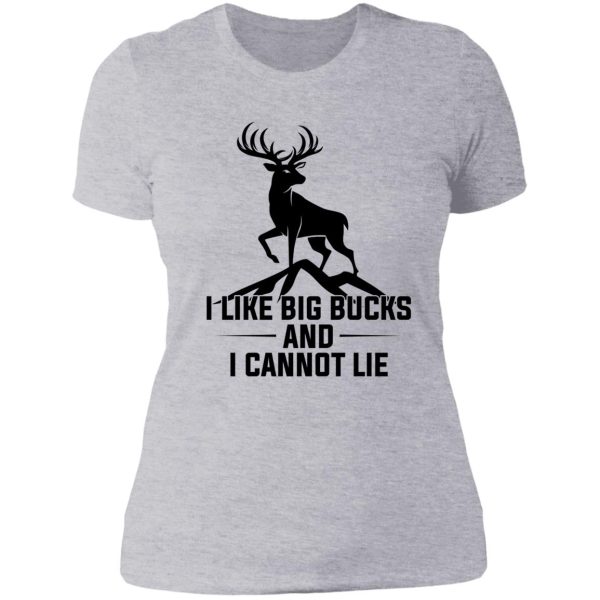 i like big bucks and i cannot lie t-shirt lady t-shirt