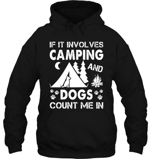 i love camping and dogs hoodie