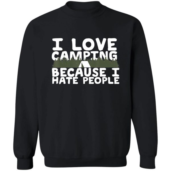 i love camping campfire adventure outdoor camper funny mountain sweatshirt
