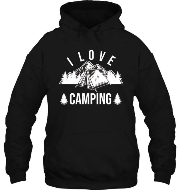 i love camping hoodie