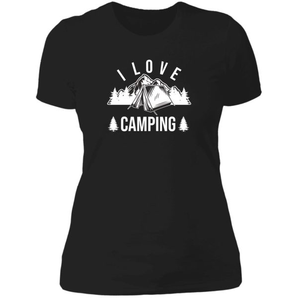 i love camping lady t-shirt