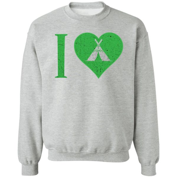 i love camping sweatshirt