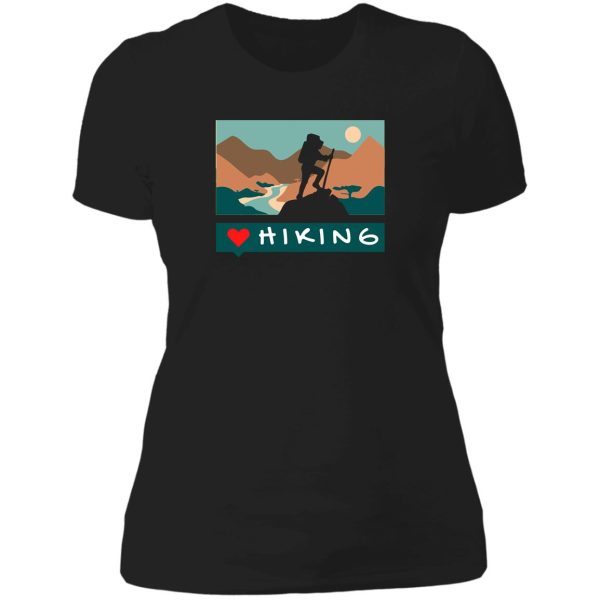 i love hiking lady t-shirt