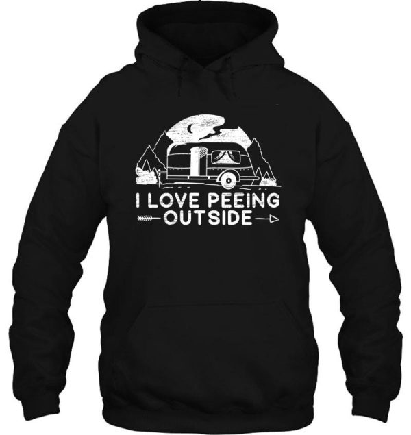 i love peeing outside camper van funny camping hoodie