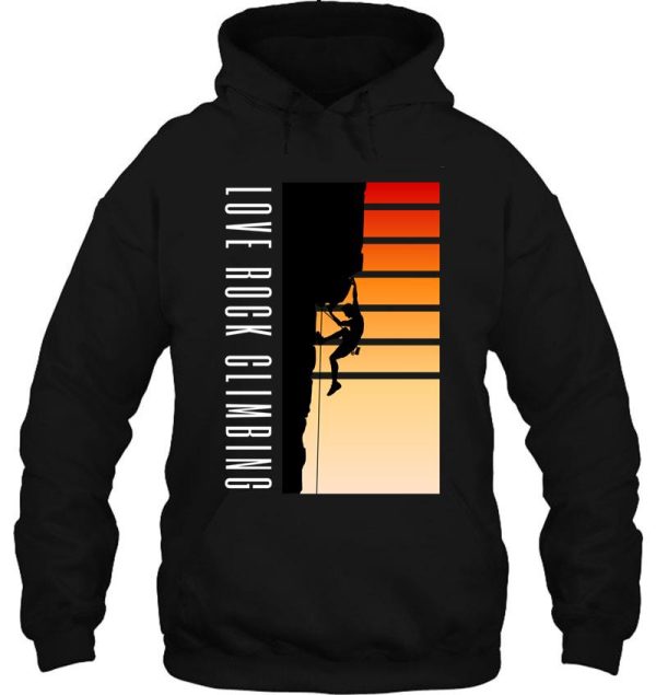 i love rock climbing hoodie