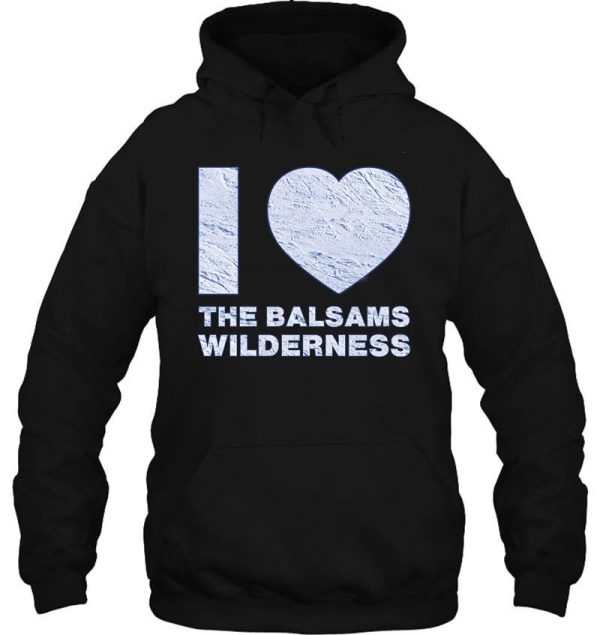 i love skiing place in united states the balsams wilderness hoodie