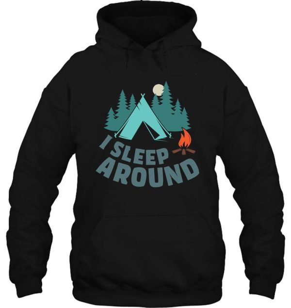 i sleep around camper humor hoodie