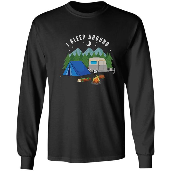 i sleep around outdoor camping adventure campfire s long sleeve