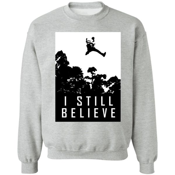 i still believe in punk rock music fan shirt sweatshirt