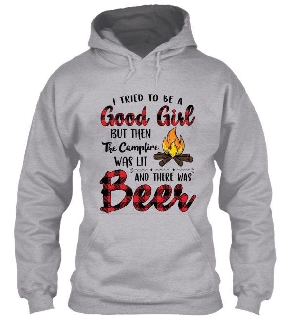 i tried to be a good girl but then the campfire camping lover hoodie