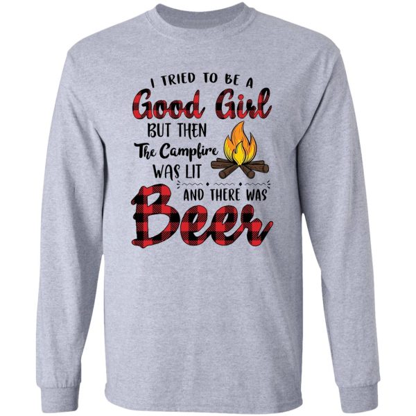 i tried to be a good girl but then the campfire camping lover long sleeve