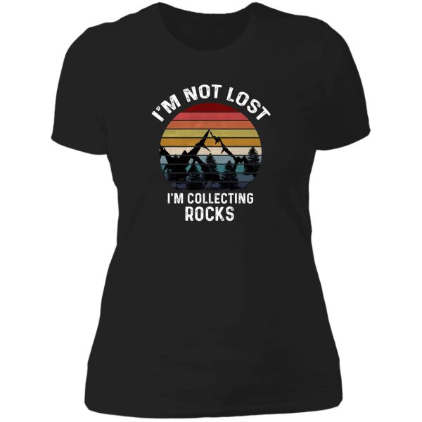 i&#39m not lost i&#39m collecting rocks - rock collector lady t-shirt