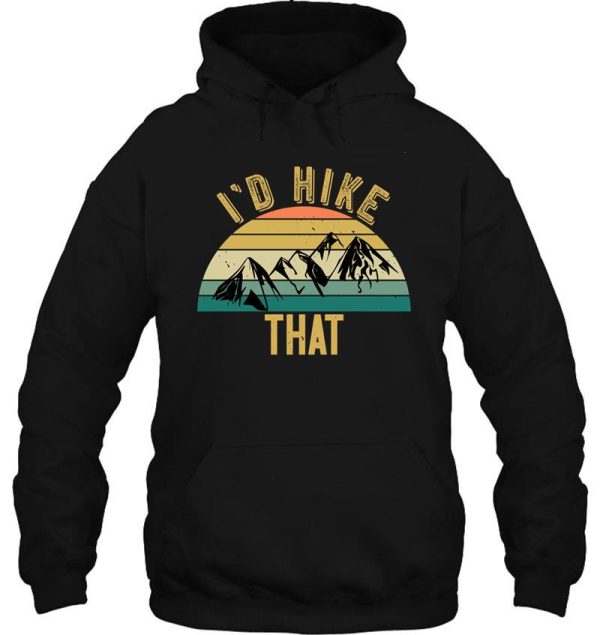 id hike that! hoodie