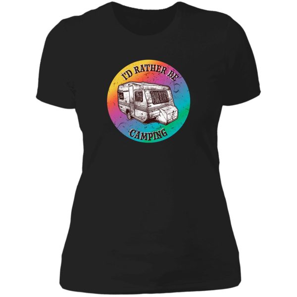 id rather be camping vintage camper lady t-shirt