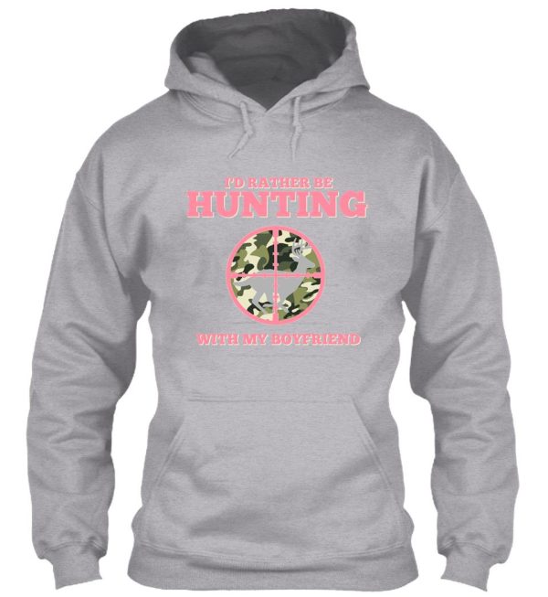 i'd rather be hunting with my boyfriend hoodie