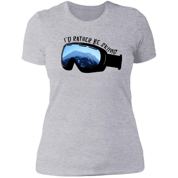 i'd rather be skiing - goggles lady t-shirt