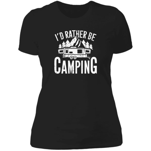 id rather be van camping - funny camp lady t-shirt