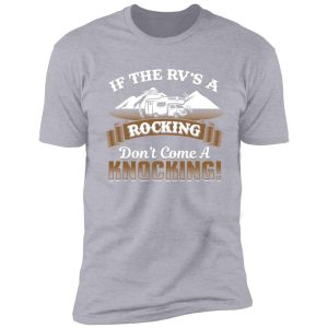 if the rv's a rocking shirt