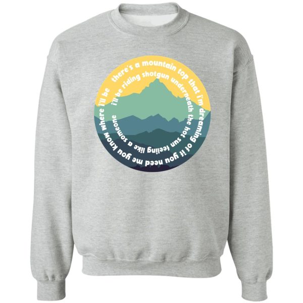 ill be riding shotgun sweatshirt