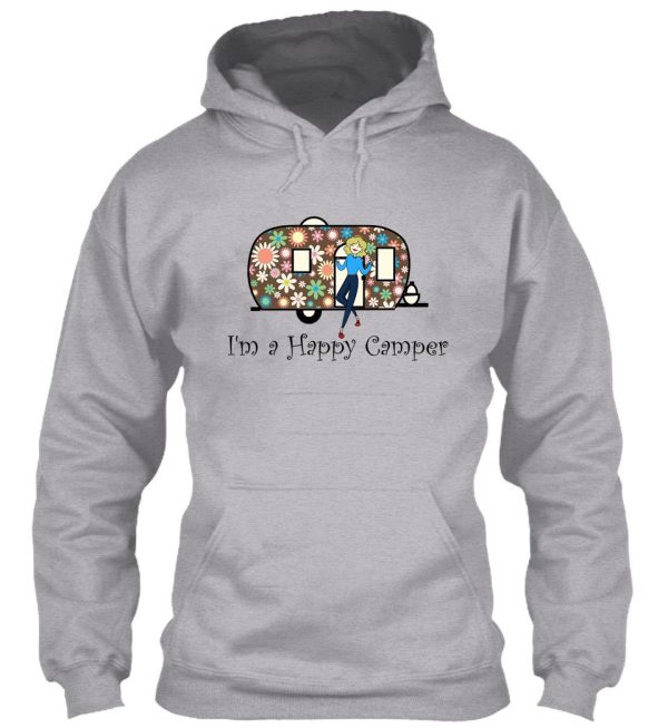 im a happy camper hoodie