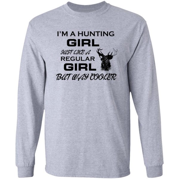 im a hunting girl long sleeve