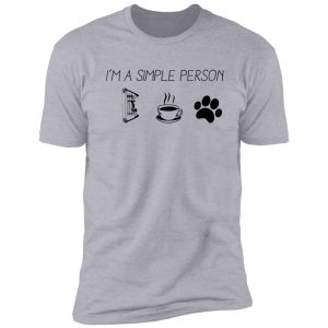 i'm a simple person deer hunting crossbow hunting shirt